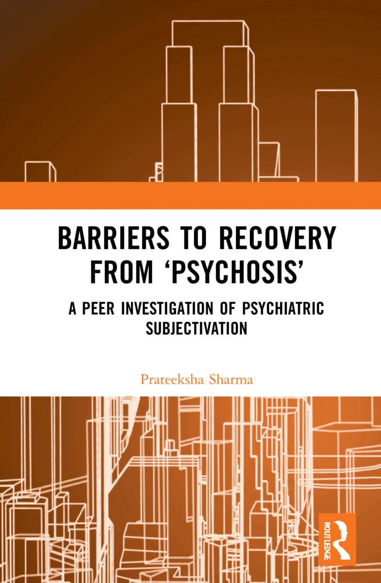 Barriers to Recovery from ’Psychosis’