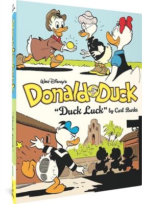 Walt Disney’s Donald Duck Duck Luck: The Complete Carl Barks Disney Library Vol. 27