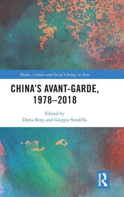 China’s Avant-Garde, 1978-2018