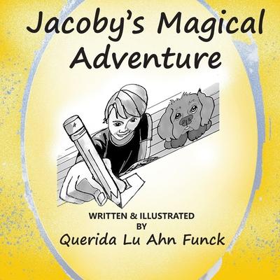 Jacoby’s Magical Adventure