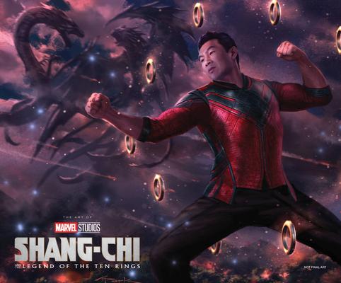 Marvel Studios’ Shang-Chi and the Legend of the Ten Rings: The Art of the Movie