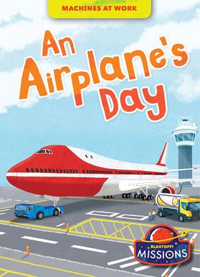 An Airplane’s Day