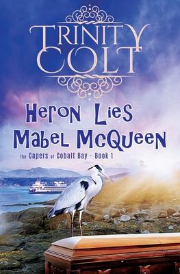 Heron Lies Mabel McQueen