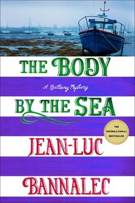 The Body by the Sea: A Brittany Mystery