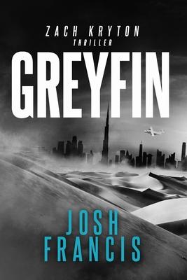 Greyfin: A Zach Kryton Thriller