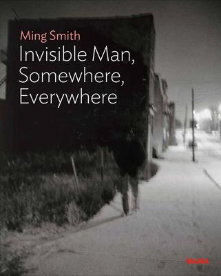 Ming Smith: The Invisible Man: Moma One on One Series