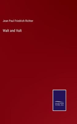 Walt and Vult
