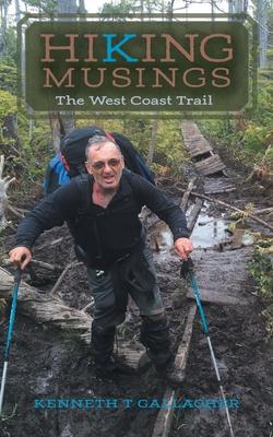 Hiking Musings: The West Coast Trail