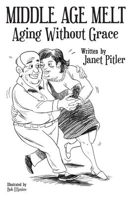Middle Age Melt: Aging Without Grace