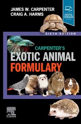 Carpenter’s Exotic Animal Formulary