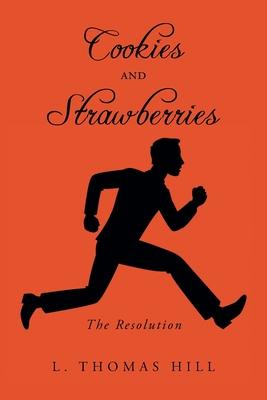 Cookies and Strawberries: The Resolution