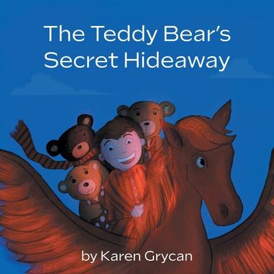 The Teddy Bear’s Secret Hideaway