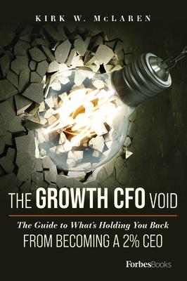 The Growth CFO Void: The Guide to What’s Holding You Back from Becoming a 2% CEO