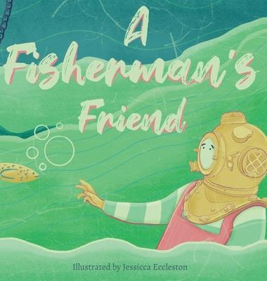 A Fisherman’s Friend