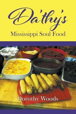 Da’thy’s Mississippi Soul Food
