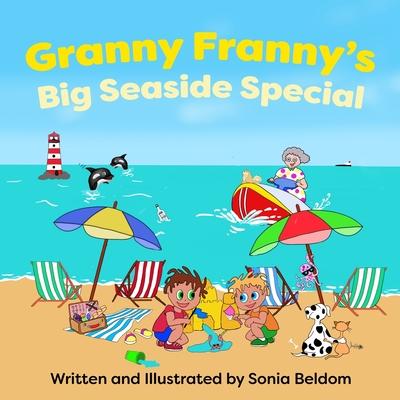 Granny Franny’s Big Seaside Special