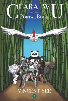 Clara Wu and the Portal Book: Book One