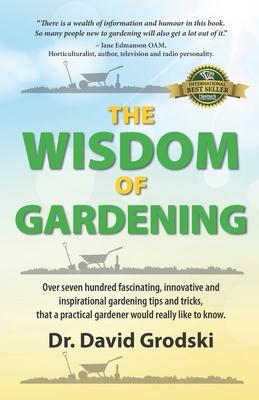 The Wisdom of Gardening
