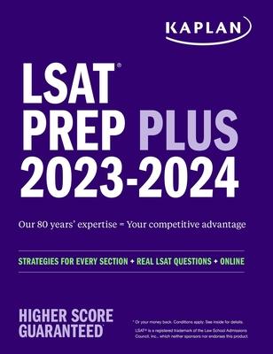 LSAT Prep Plus 2023-2024: Strategies for Every Section + Real LSAT Questions + Online