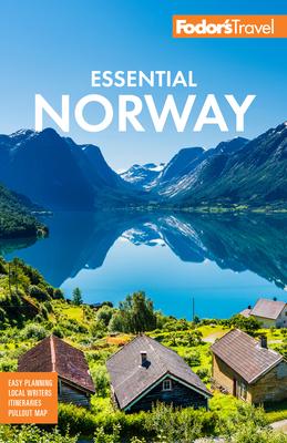 Fodor’s Essential Norway