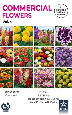 Commercial Flowers Vol 4 3rd Revised and Illustrated edn