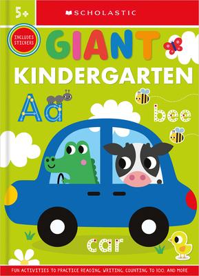 Giant Kindergarten Workbook: Scholastic Early Learners (Giant Workbook