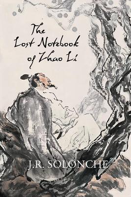 The Lost Notebook of Zhao Li