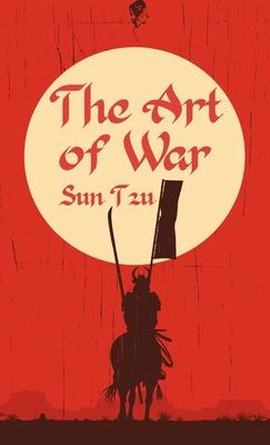 Art of War: Classic Literature & Fiction