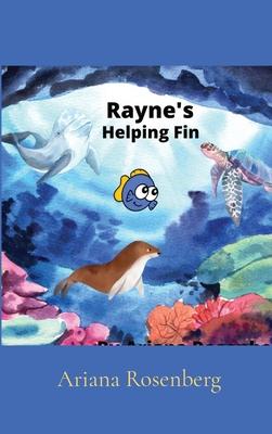 Rayne’s Helping Fin