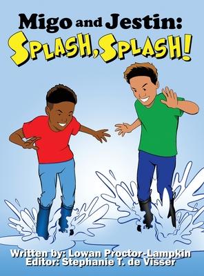 Migo and Jestin: Splash, Splash!