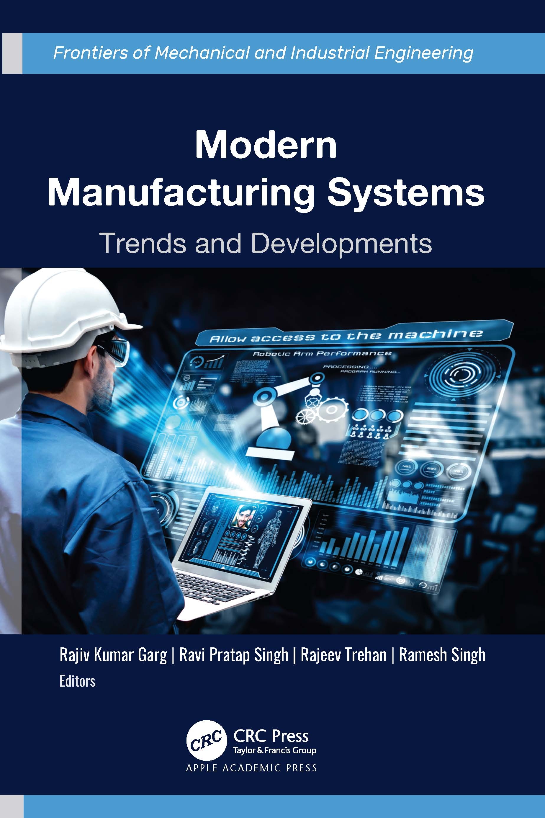 Modern Manufacturing Systems: Trends and Developments