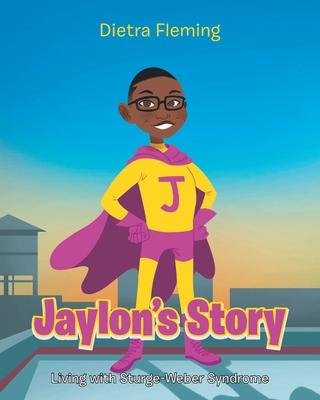 Jaylon’s Story: Living with Sturge-Weber Syndrome