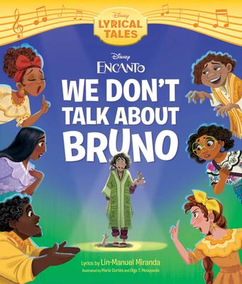 Encanto: We Don’t Talk about Bruno