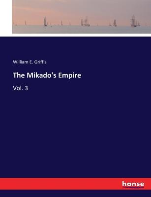 The Mikado’s Empire: Vol. 3