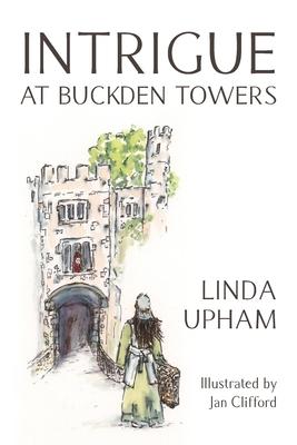 Intrigue at Buckden Towers