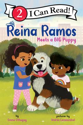 Reina Ramos Meets a BIG Puppy(I Can Read Level 2)