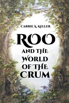 Roo and the World of Crum