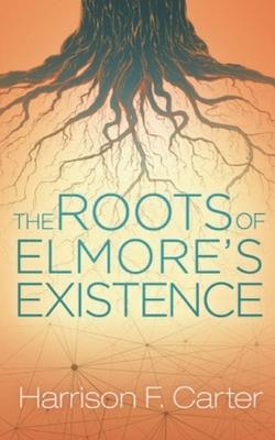 The Roots of Elmore’s Existence