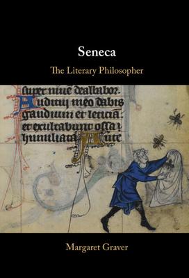 Seneca: The Literary Philosopher
