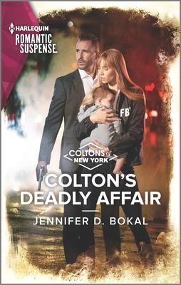 Colton’s Deadly Affair