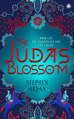 The Judas Blossom: Book I of the Nightingale and the Falcon