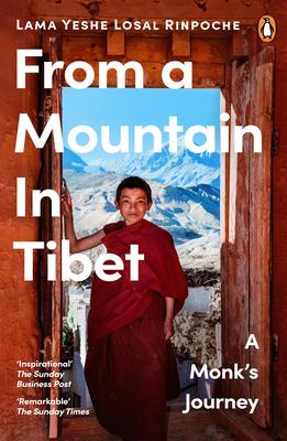 From a Mountain in Tibet: A Monk#s Journey