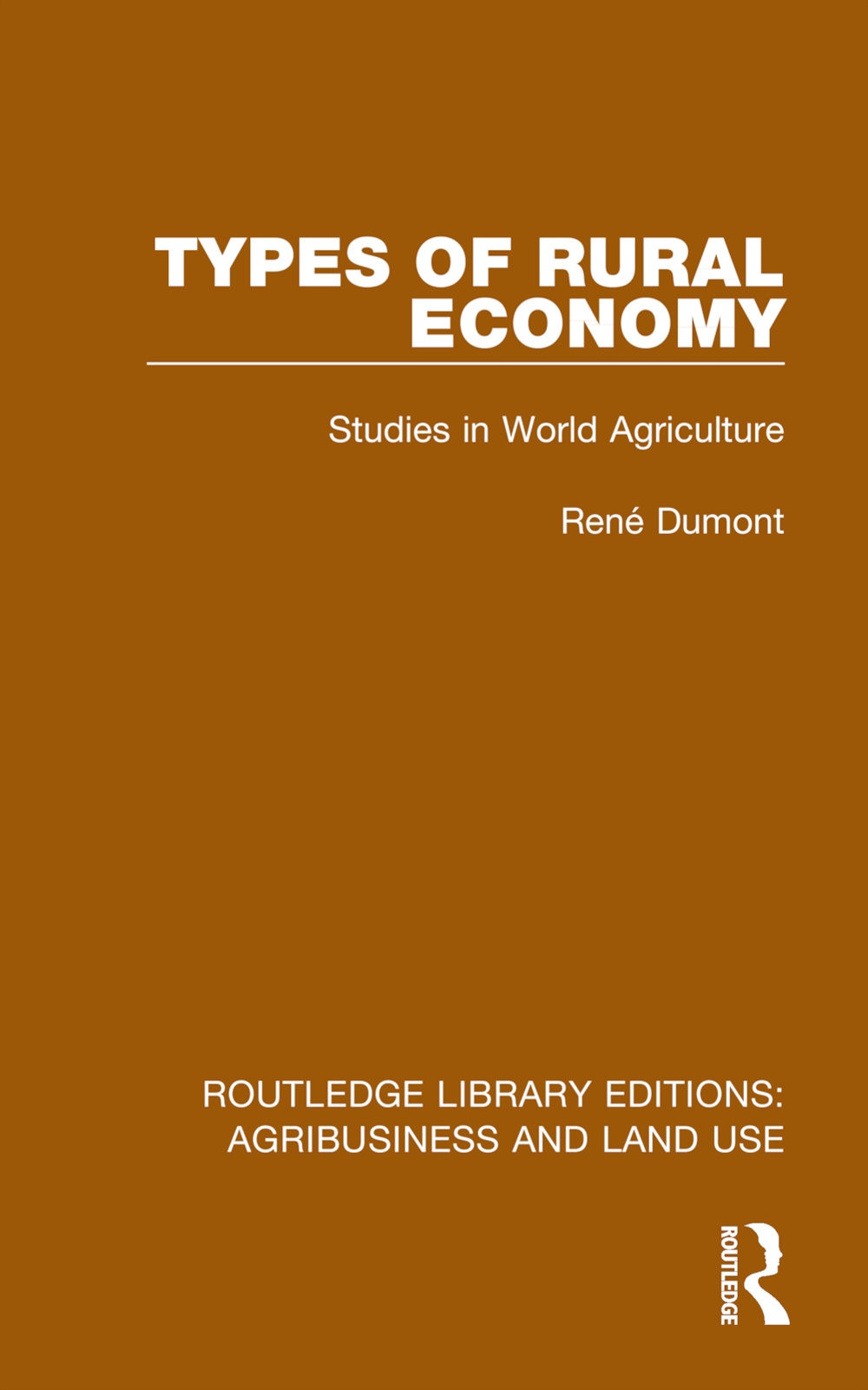 Types of Rural Economy: Studies in World Agriculture