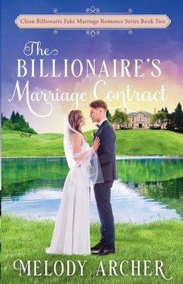 The Billionaire’s Marriage Contract