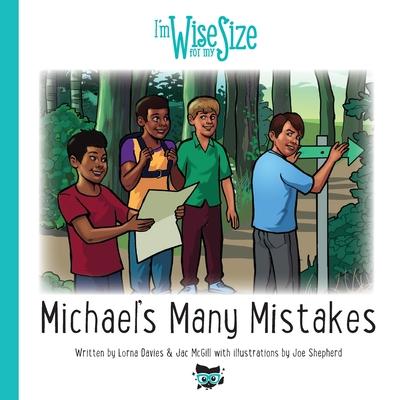 Michael’s Many Mistakes
