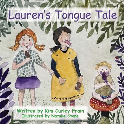 Lauren’s Tongue Tale