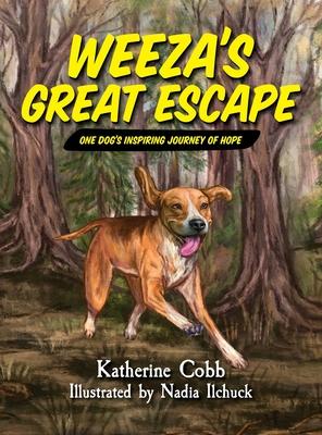 Weeza’s Great Escape: One dog’s inspiring journey of hope