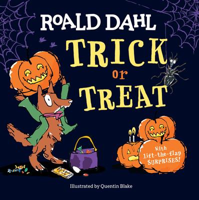 翻翻機關硬頁書：不給糖就搗蛋!(1歲以上) Roald Dahl: Trick or Treat: With Lift-The-Flap Surprises!