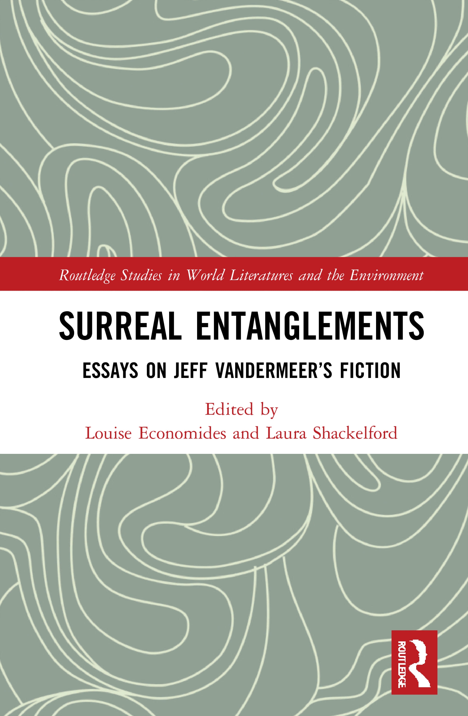 Surreal Entanglements: Essays on Jeff Vandermeer’s Fiction
