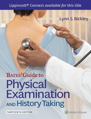 Bates’ Guide to Physical Examination and History Taking